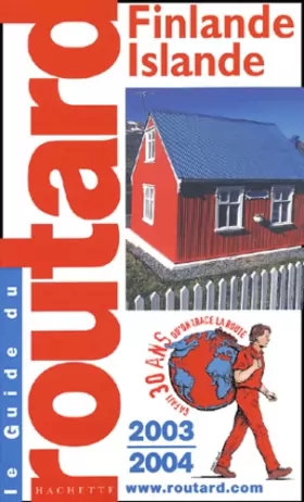 Couverture du produit · Guide du Routard : Finlande - Islande 2003/2004