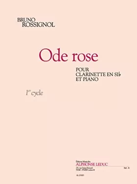 Couverture du produit · Rossignol: ode rose (2'15'') (cycle 1) pour clarinette si b et piano