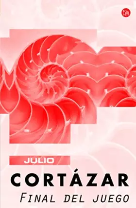 Final De Juego - JULIO CORTAZAR