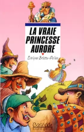 Couverture du produit · La vraie princesse Aurore