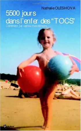 Couverture du produit · 5500 jours dans l'enfer des Tocs : Comment j'ai vaincu mes démons