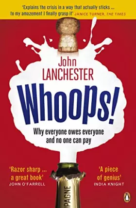 Couverture du produit · Whoops!: Why Everyone Owes Everyone and No One Can Pay