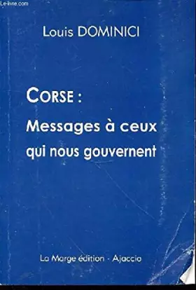 Couverture du produit · Corse, message à ceux qui nous gouvernent
