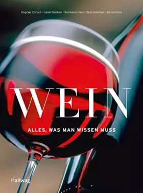 Couverture du produit · Wein - Alles, was man wissen muss
