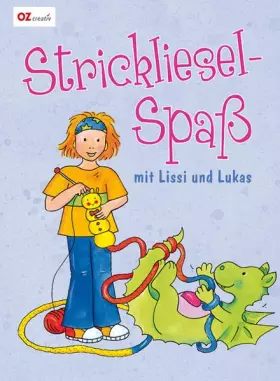Couverture du produit · Strickliesel-Spaß mit Lissi und Lukas