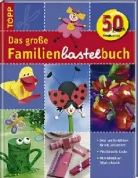 Couverture du produit · Das große Familienbastelbuch
