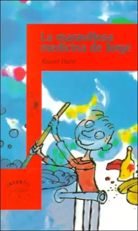 Couverture du produit · La Maravillosa Medicina De Jorge