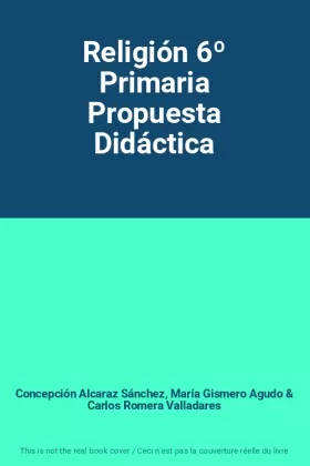 Couverture du produit · Religión 6º Primaria Propuesta Didáctica