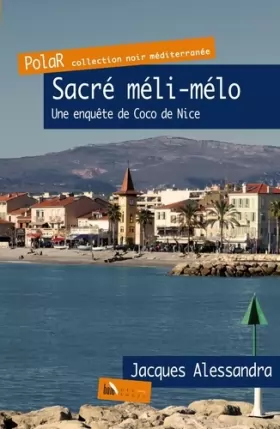Couverture du produit · Sacré méli-mélo: Une enquête de Coco de Nice