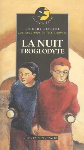 Couverture du produit · Les Nuits troglodytes