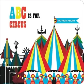 Couverture du produit · ABC is for Circus
