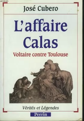 Couverture du produit · L'affaire Calas : Voltaire contre Toulouse