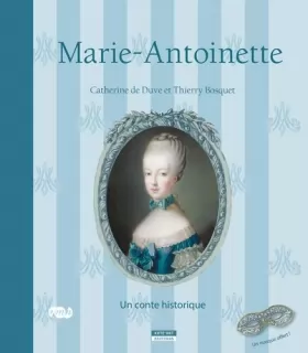 Couverture du produit · Marie-Antoinette : Un conte historique
