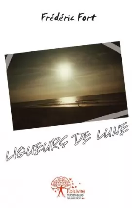 Couverture du produit · Liqueurs de Lune