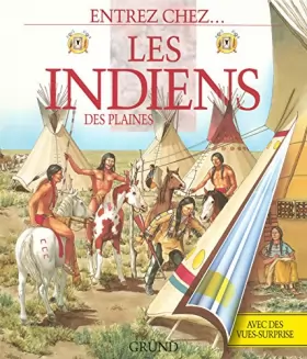 Couverture du produit · Les Indiens des Plaines