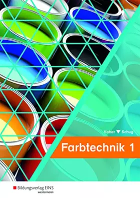 Couverture du produit · Farbtechnik 1. Schülerband