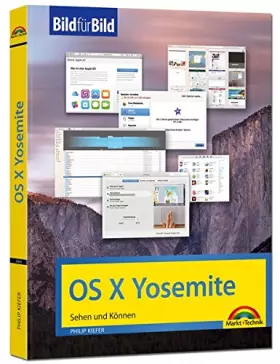 Couverture du produit · OS X Yosemite - Bild für Bild erklärt: sehen und können