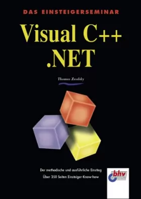 Couverture du produit · Das Einsteigerseminar Visual C++ .NET