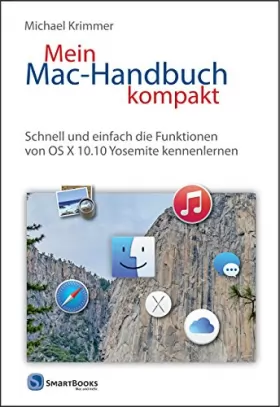 Couverture du produit · Mein Mac-Handbuch kompakt: Schnell und einfach die Funktionen von OS X 10.10 Yosemite kennenlernen