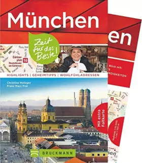 Couverture du produit · München - Zeit für das Beste: Highlights - Geheimtipps - Wöhlfühladressen