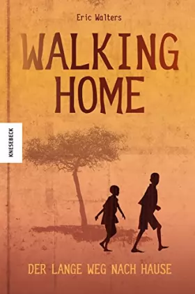 Couverture du produit · Walking Home: Der lange Weg nach Hause (deutsche Ausgabe)