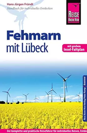 Couverture du produit · Reise Know-How Fehmarn mit Lübeck inklusive Insel-Faltplan: Reiseführer für individuelles Entdecken