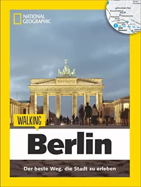 Couverture du produit · Walking Berlin: Das Beste der Stadt zu Fuß entdecken