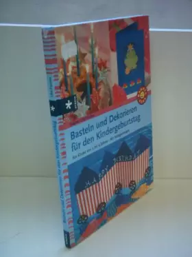Couverture du produit · Basteln und Dekorieren für den Kindergeburtstag.