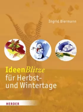 Couverture du produit · IdeenBlitze für Herbst- und Wintertage: Kleine Aktionen für den Alltag mit Kindern