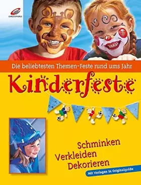 Couverture du produit · Kinderfeste. Schminken, Verkleiden, Dekorieren