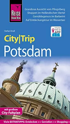 Couverture du produit · Reise Know-How CityTrip Potsdam: Reiseführer mit Stadtplan und kostenloser Web-App
