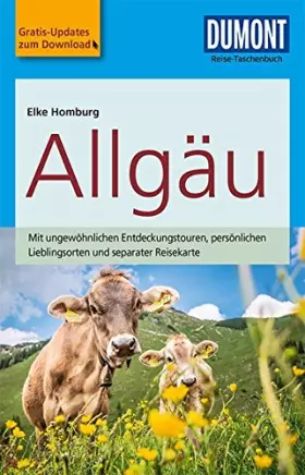 Couverture du produit · DuMont Reise-Taschenbuch Reiseführer Allgäu: mit Online-Updates als Gratis-Download