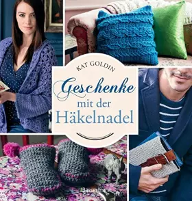 Couverture du produit · Geschenke mit der Häkelnadel: Die schönsten Projekte für Frau, Mann, Kind und Heim