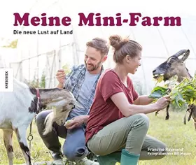 Couverture du produit · Meine Mini-Farm: Die neue Lust auf Land