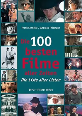 Couverture du produit · Die 100 besten Filme aller Zeiten: Die Liste aller Listen