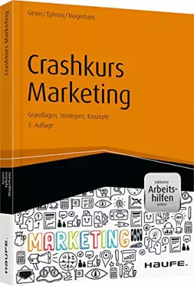 Couverture du produit · Crashkurs Marketing - inkl. Arbeitshilfen online: Grundlagen, Strategien, Konzepte