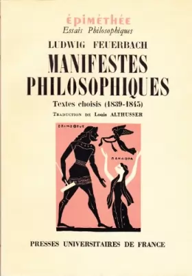 Couverture du produit · Manifestes philosophiques. Textes choisis (1839-1845)