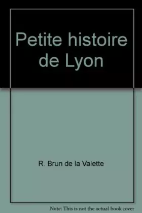 Couverture du produit · Broché - Petite histoire de lyon