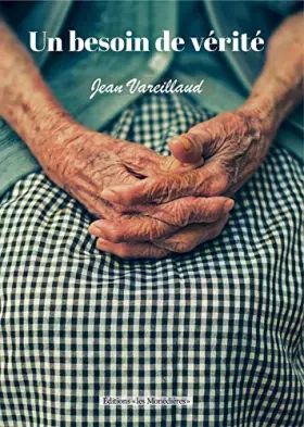 Couverture du produit · Un besoin de vérité