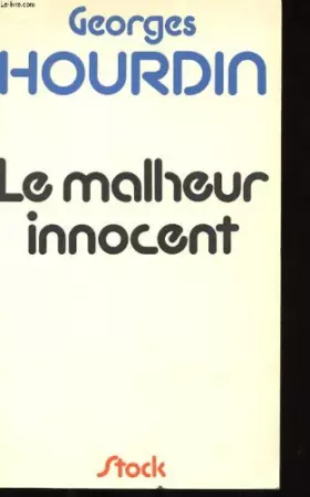 Couverture du produit · Le malheur innocent