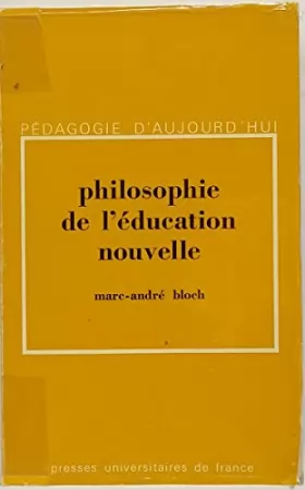 Couverture du produit · Philosophie de l'éducation nouvelle, 3e édition