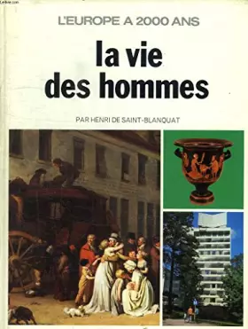 Couverture du produit · LA VIE DES HOMMES.