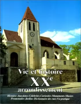 Couverture du produit · Vie et histoire du XXe arrondissement de Paris