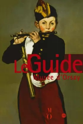 Couverture du produit · Musée d'Orsay: Le guide des collections