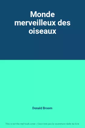 Couverture du produit · Monde merveilleux des oiseaux
