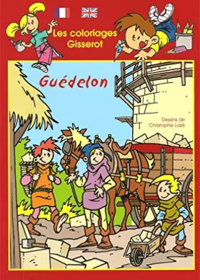 Couverture du produit · Coloriages Guedelon