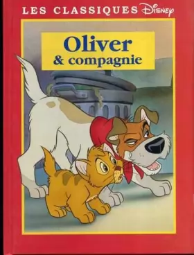 Couverture du produit · Oliver & compagnie (Les classiques Disney.)
