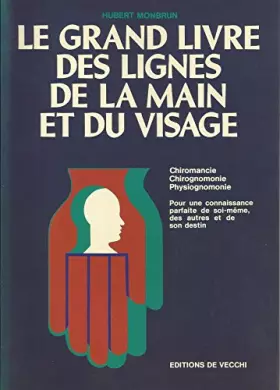 Couverture du produit · Le grand livre des lignes de la main et du visage