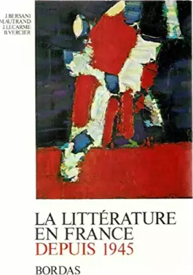 Couverture du produit · La littérature en france depuis 1945