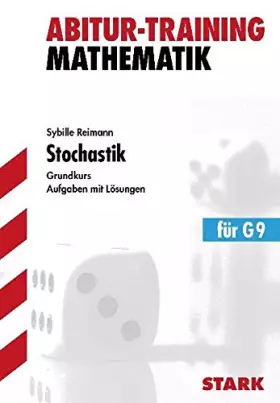 Couverture du produit · Abitur-Training - Mathematik Stochastik gk G9: Aufgaben mit Lösungen - Grundkurs
